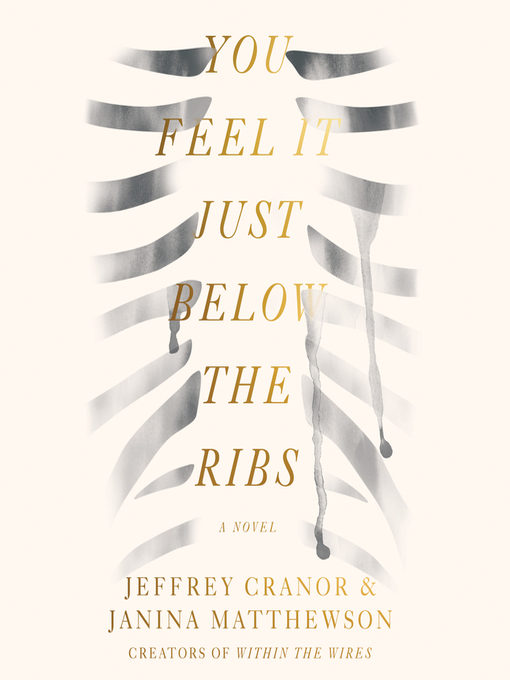 Title details for You Feel It Just Below the Ribs by Jeffrey Cranor - Wait list